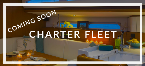 Coming Soon Charter Fleet